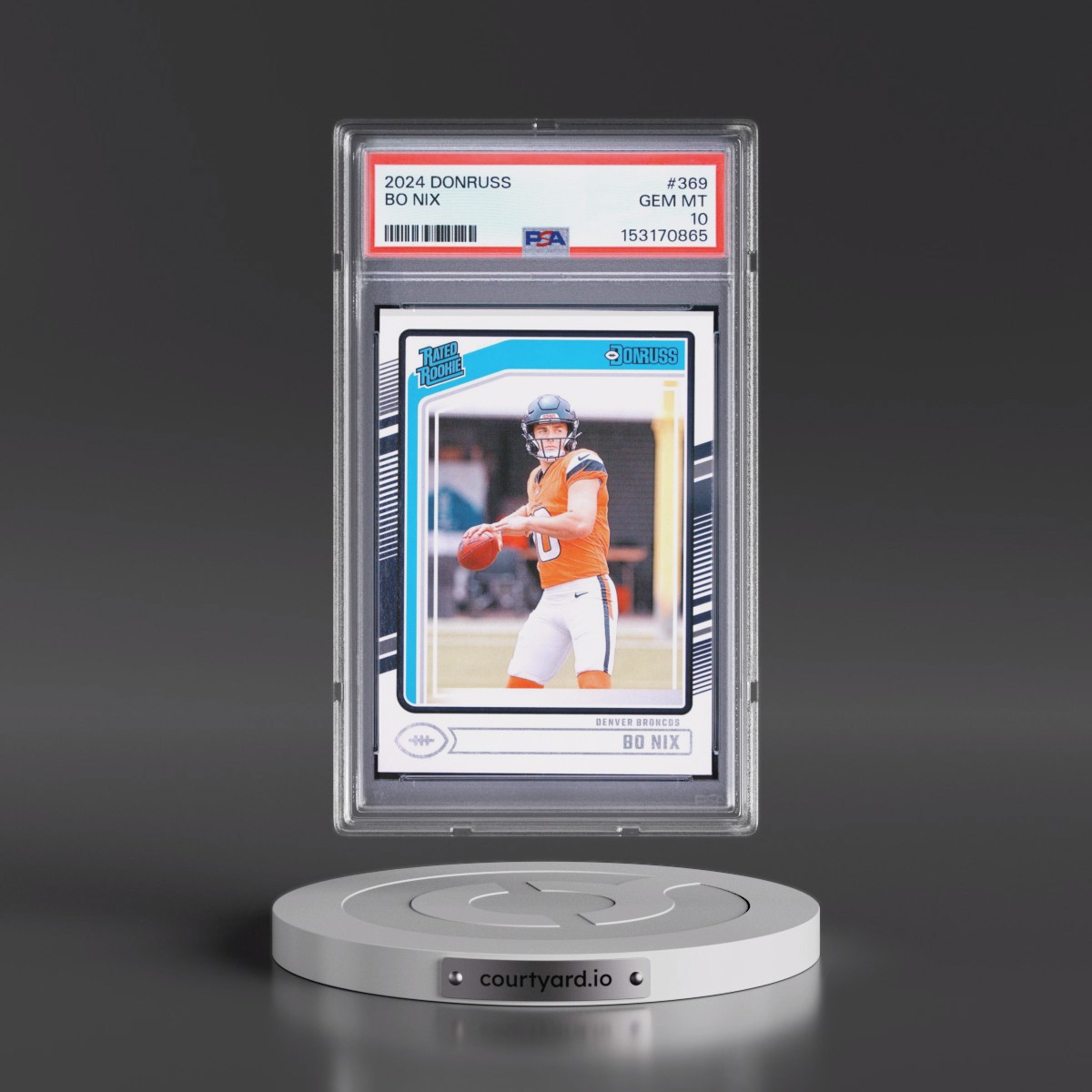 2024 Panini Donruss #369 Bo Nix (PSA 10 GEM MINT)