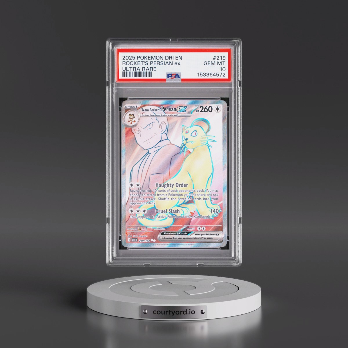 2025 Pokémon Dri EN-Destined Rivals #219 Team Rocket's Persian EX - Holo Ultra Rare (PSA 10 GEM MINT)