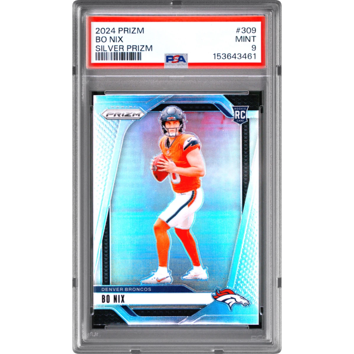 2024 Panini Prizm #309 Bo Nix - Silver Prizm (PSA 9 MINT)