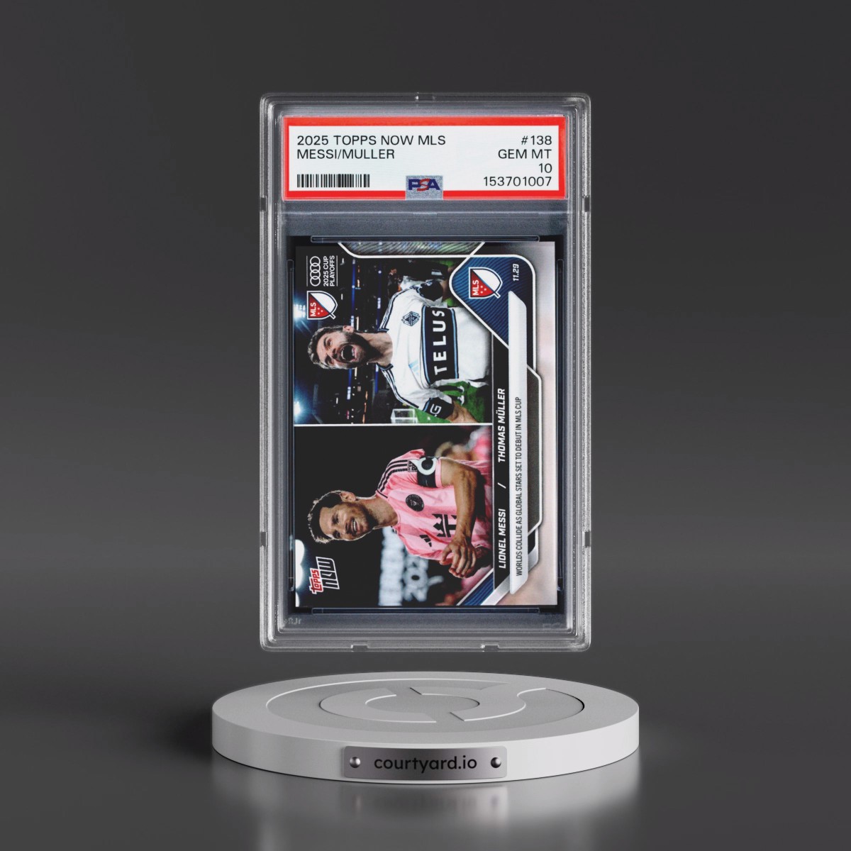 2025 Topps Now MLS #138 Lionel Messi/Thomas Muller (PSA 10 GEM MINT)