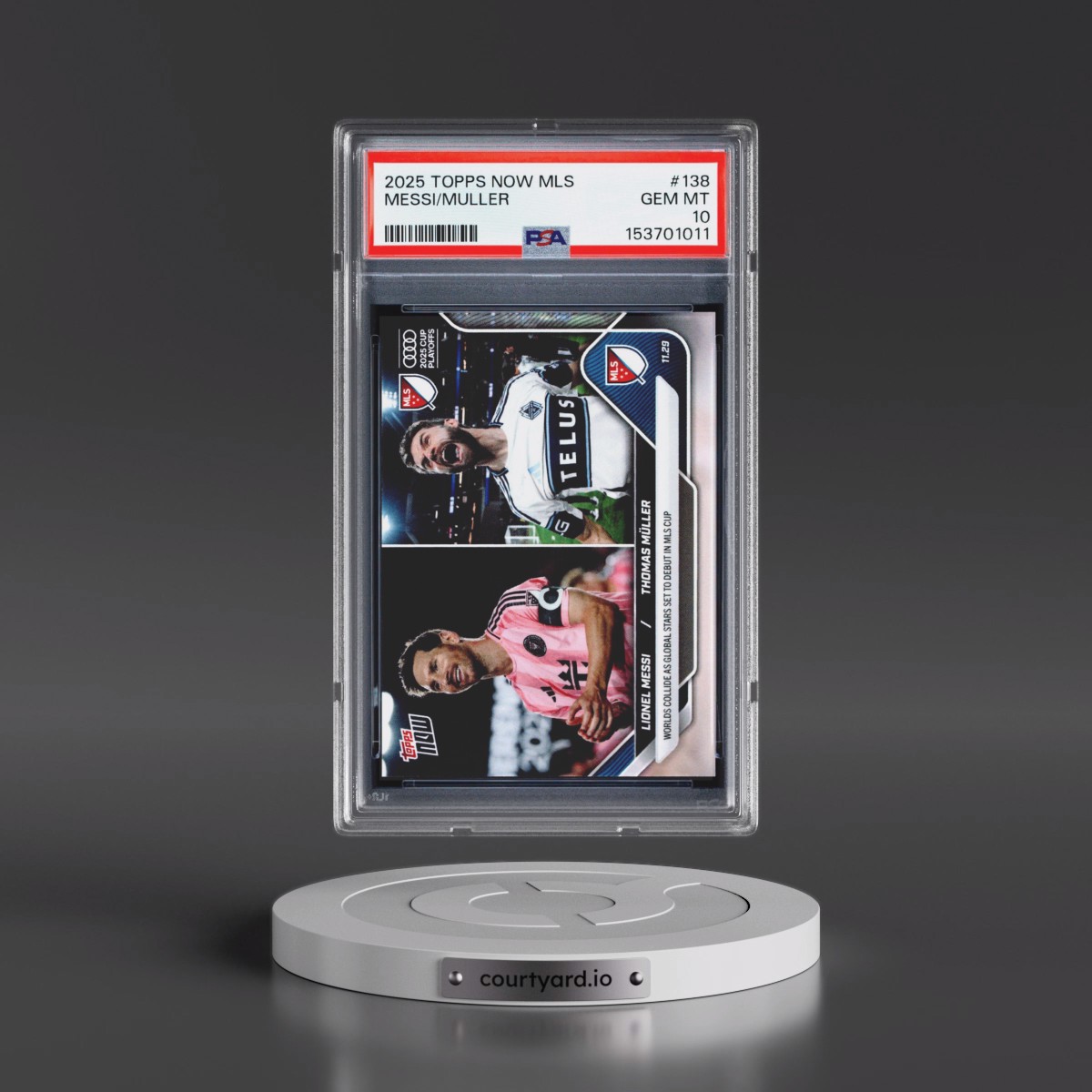 2025 Topps Now MLS #138 Lionel Messi/Thomas Muller (PSA 10 GEM MINT)