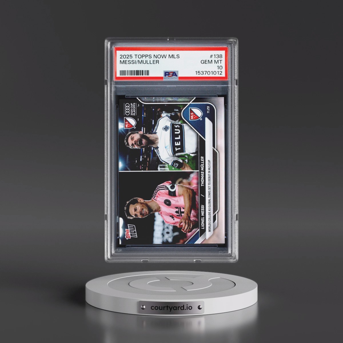 2025 Topps Now MLS #138 Lionel Messi/Thomas Muller (PSA 10 GEM MINT)