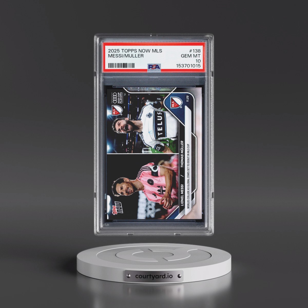 2025 Topps Now MLS #138 Lionel Messi/Thomas Muller (PSA 10 GEM MINT)