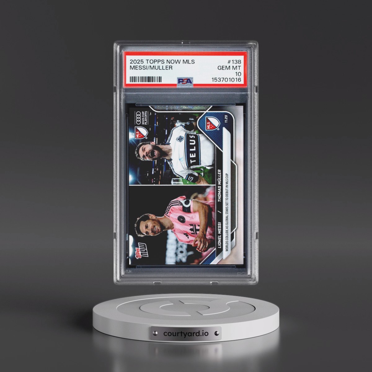 2025 Topps Now MLS #138 Lionel Messi/Thomas Muller (PSA 10 GEM MINT)