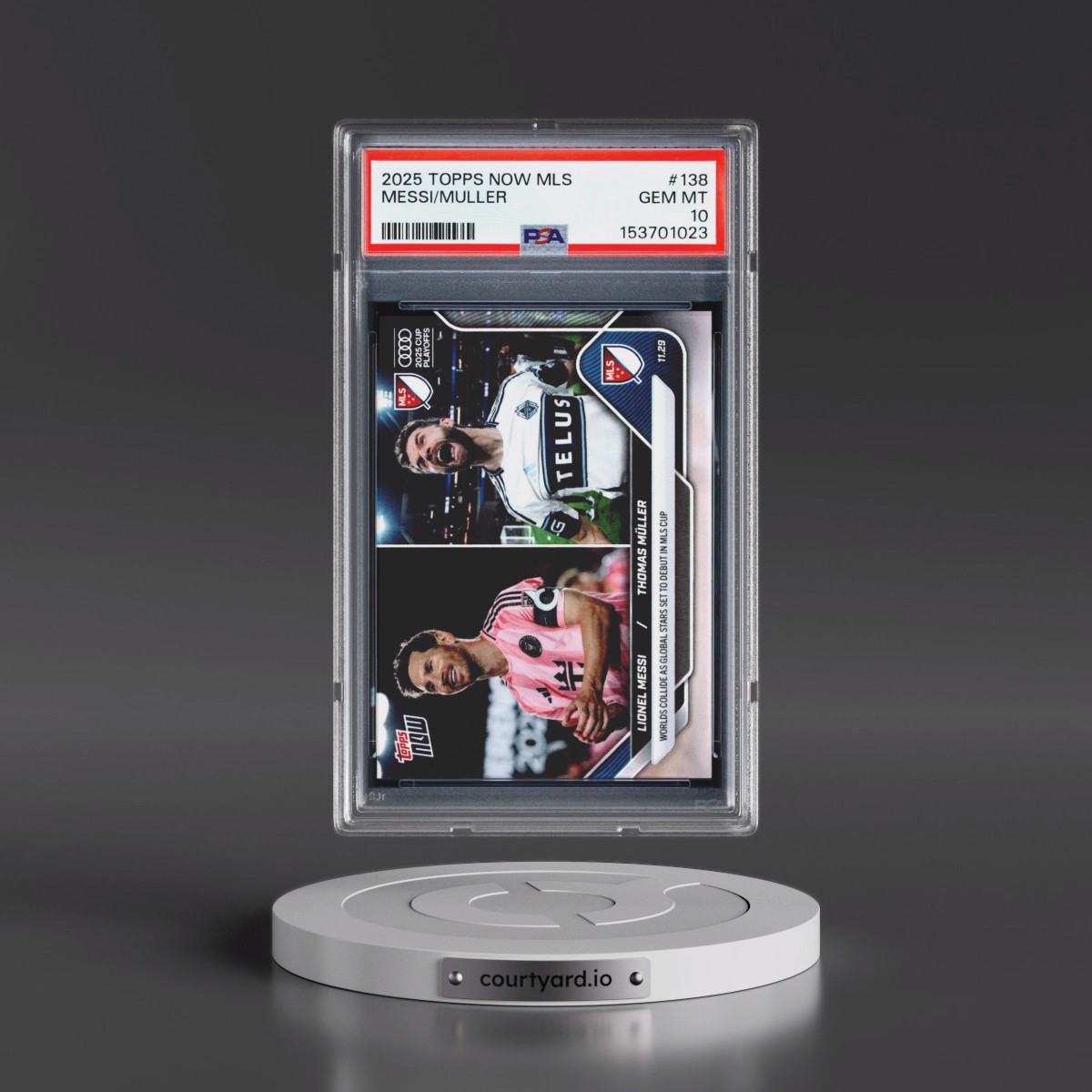 2025 Topps Now MLS #138 Lionel Messi/Thomas Muller (PSA 10 GEM MINT)