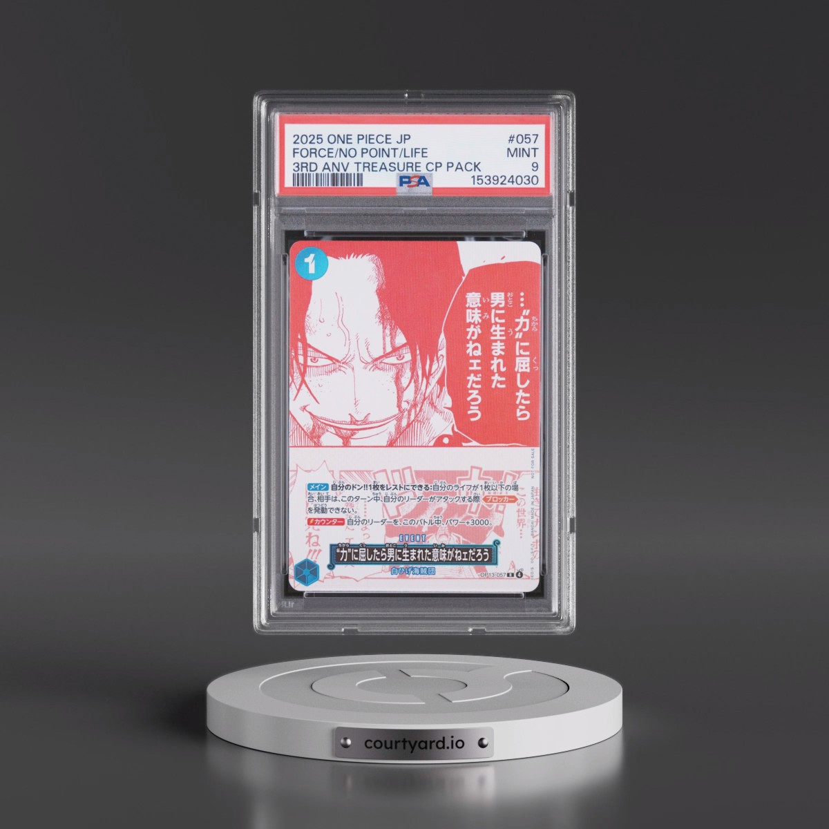 2025 One Piece Japanese 3rd Anniversary! One Piece Card Treasure Campaign Pack #057 If I Give Into the "Force" There'll Be No Point to My Life. (PSA 9 MINT)