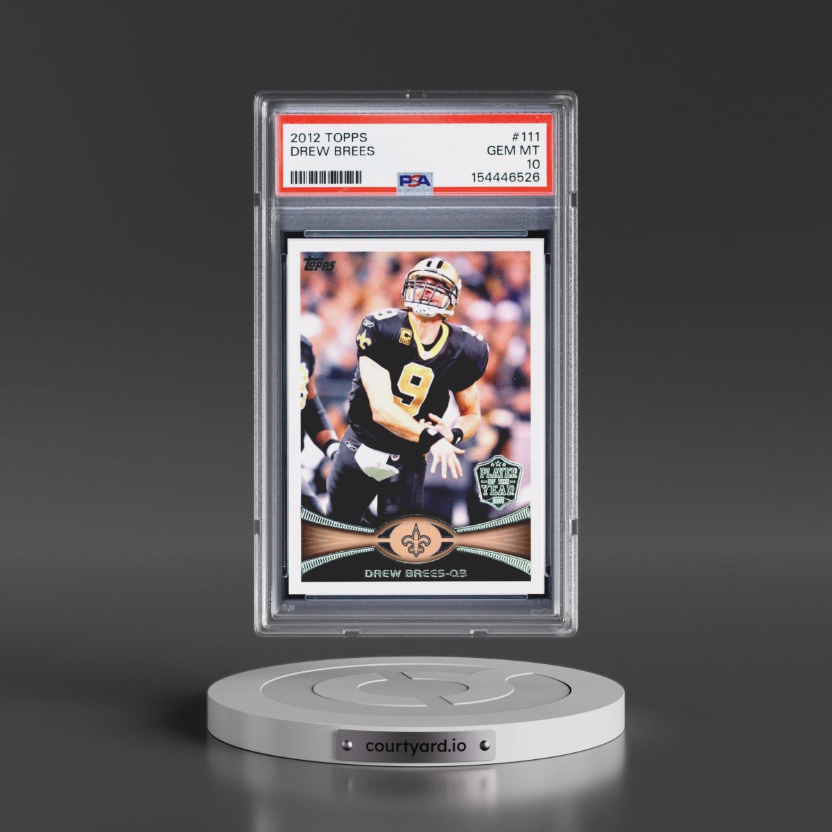 2012 Topps #111 Drew Brees (PSA 10 GEM MINT)