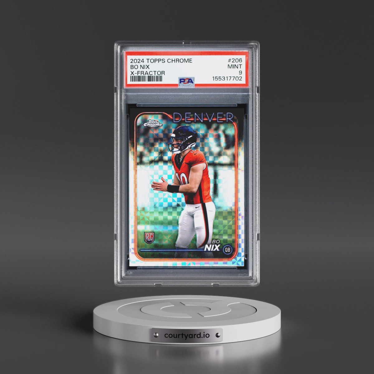 2024 Topps Chrome #206 Bo Nix - X-Fractor (PSA 9 MINT)