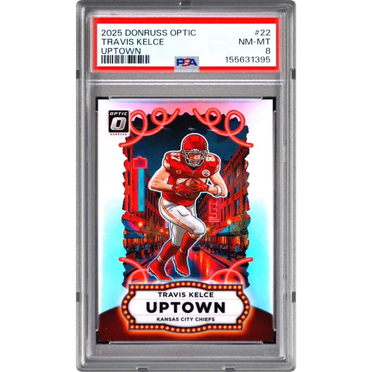 2025 Panini Donruss Optic Uptown #22 Travis Kelce (PSA 8 NM-MT)