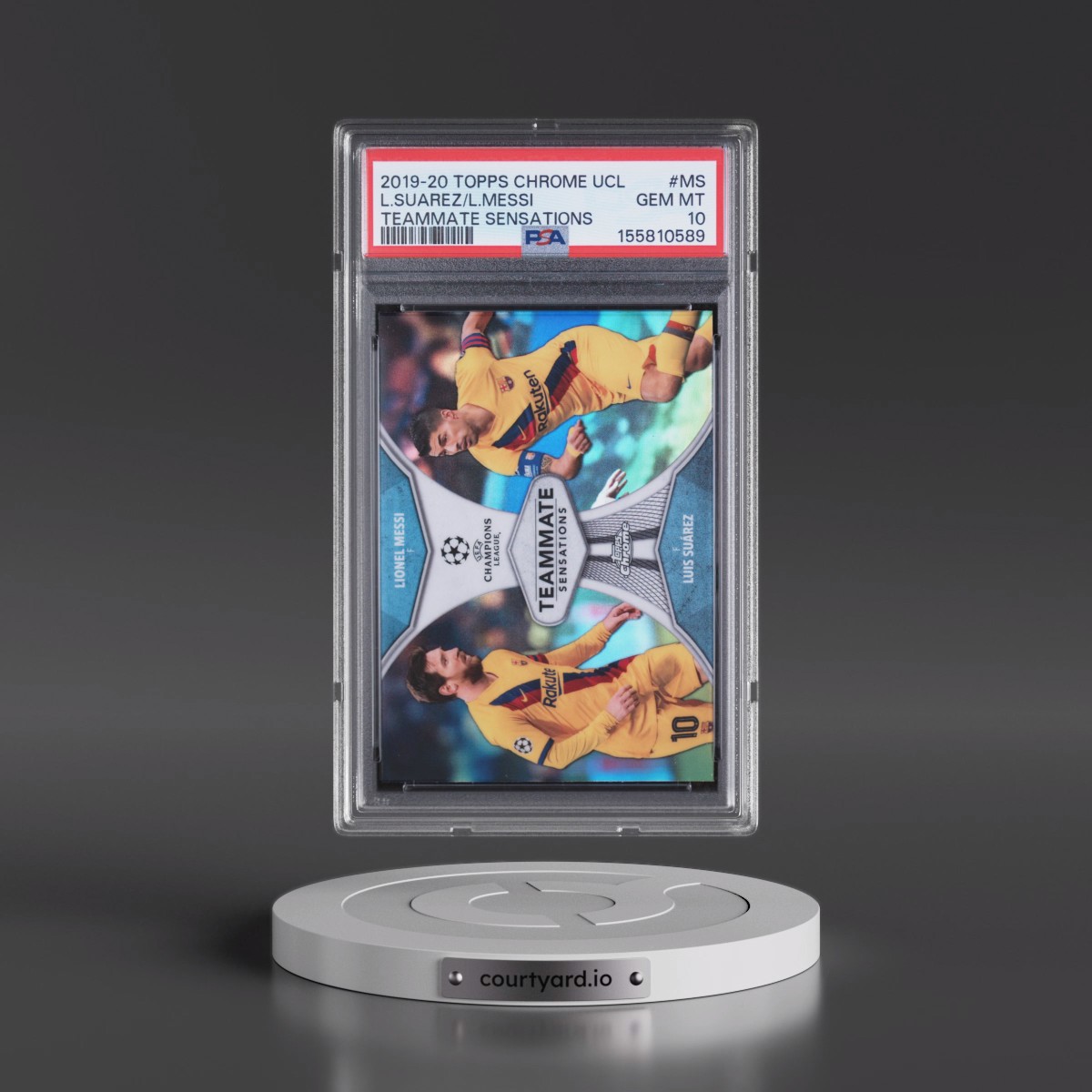 2019 Topps Chrome UEFA Champions League Teammate Sensations #MS Lionel Messi/Luis Suarez (PSA 10 GEM MINT)