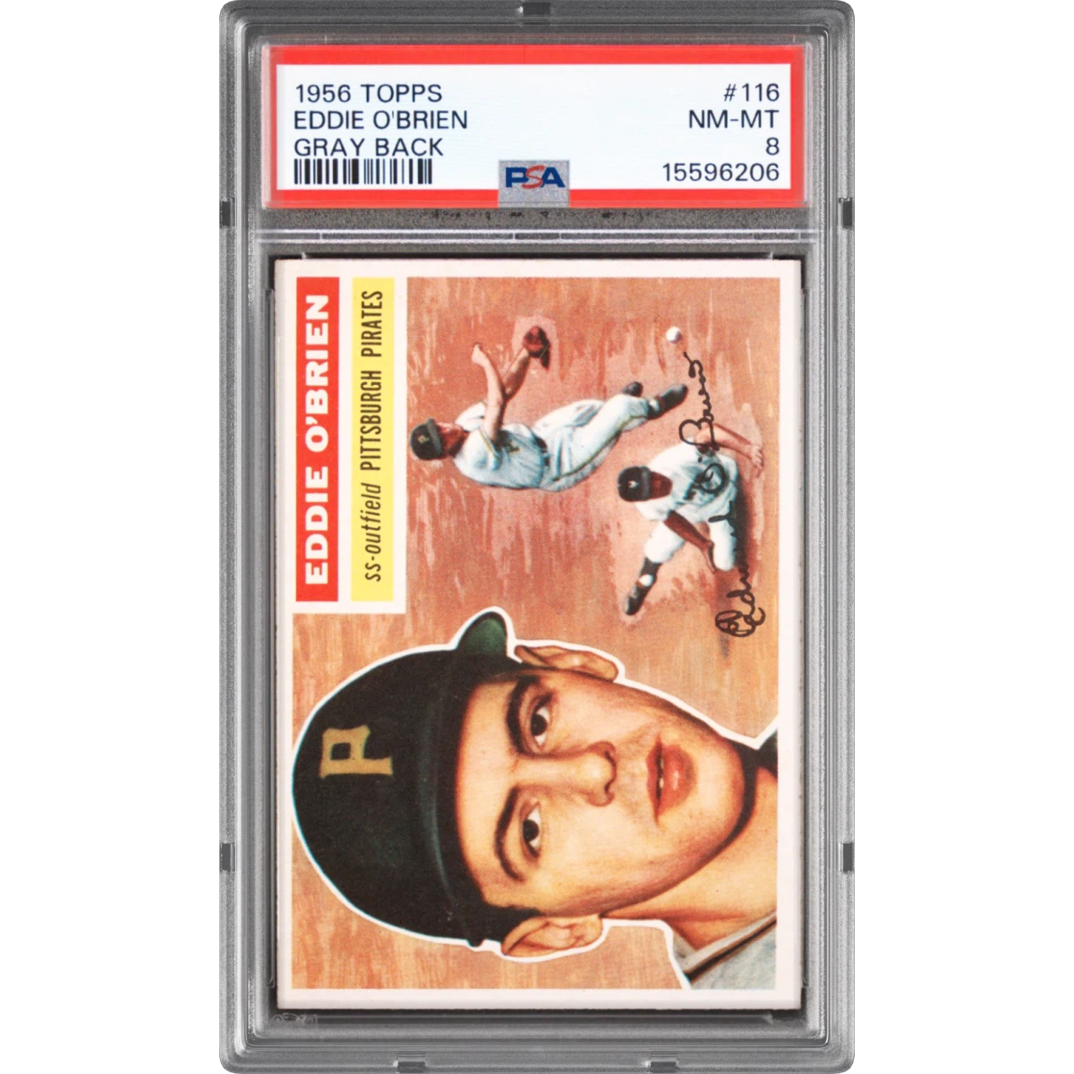 1956 Topps #116 Eddie O'Brien - Gray Back (PSA 8 NM-MT)