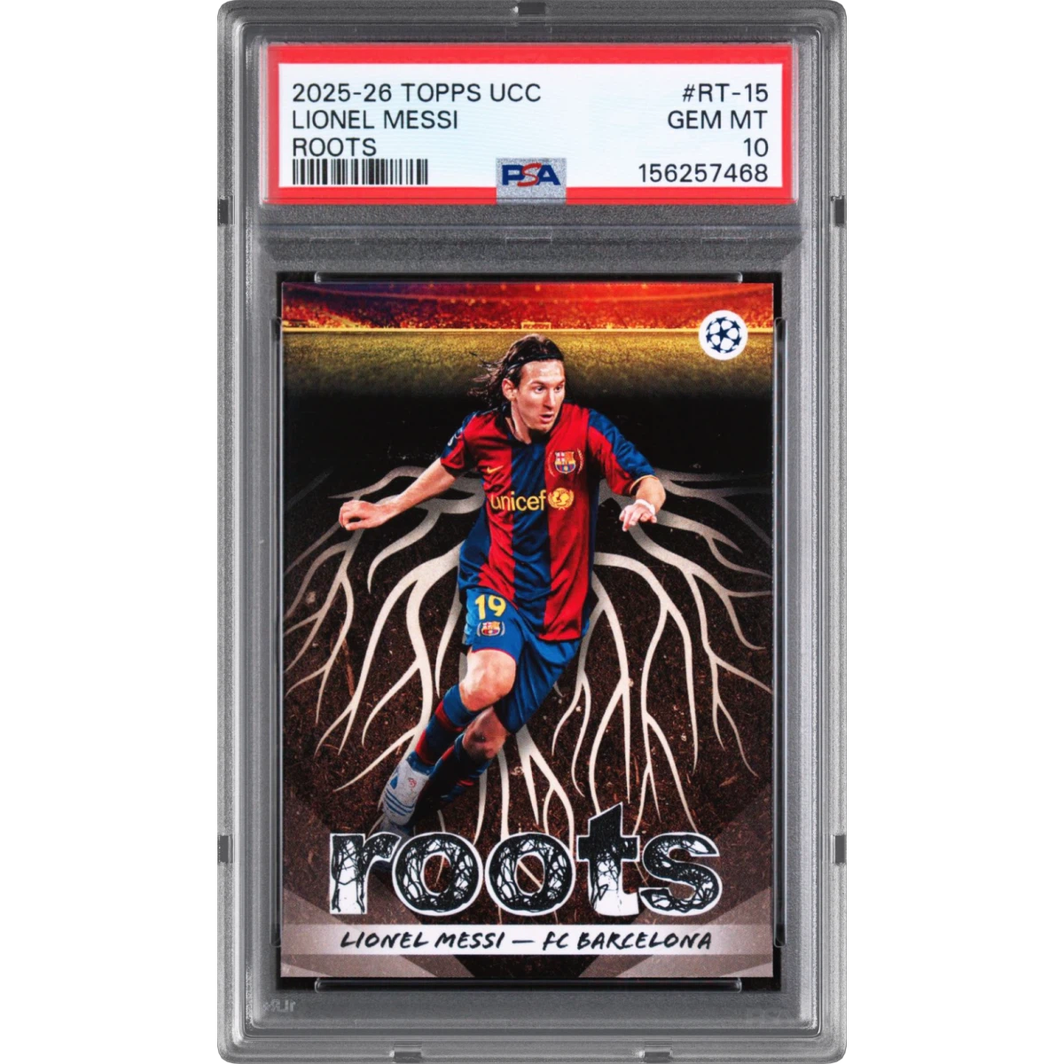 2025-2026 Topps UEFA Club Competitions Roots #RT-15 Lionel Messi (PSA 10 GEM MINT)