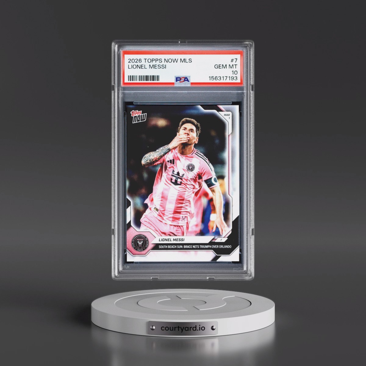 2026 Topps Now MLS #7 Lionel Messi (PSA 10 GEM MINT)
