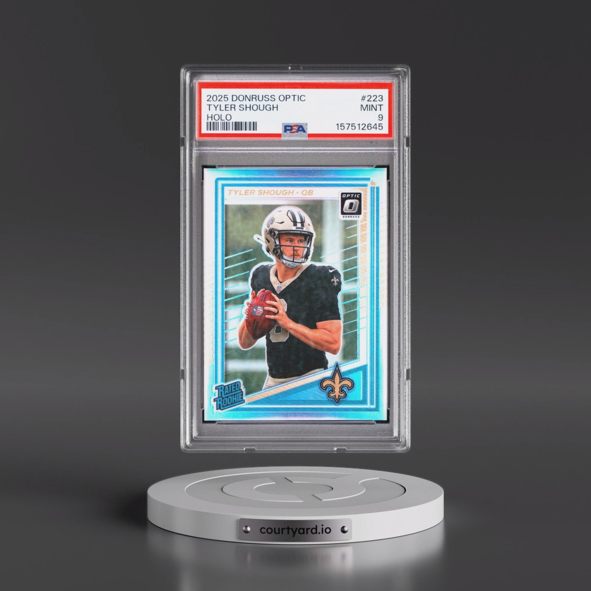 2025 Panini Donruss Optic #223 Tyler Shough - Holo (PSA 9 MINT)