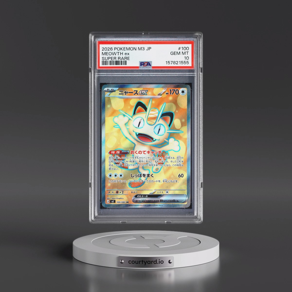 2026 Pokémon M3-Nullifying Zero #100 Meowth EX - Holo Super Rare (PSA 10 GEM MINT)