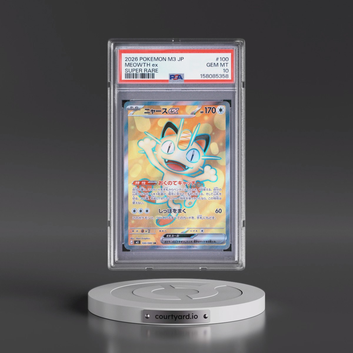 2026 Pokémon M3-Nullifying Zero #100 Meowth EX - Holo Super Rare (PSA 10 GEM MINT)