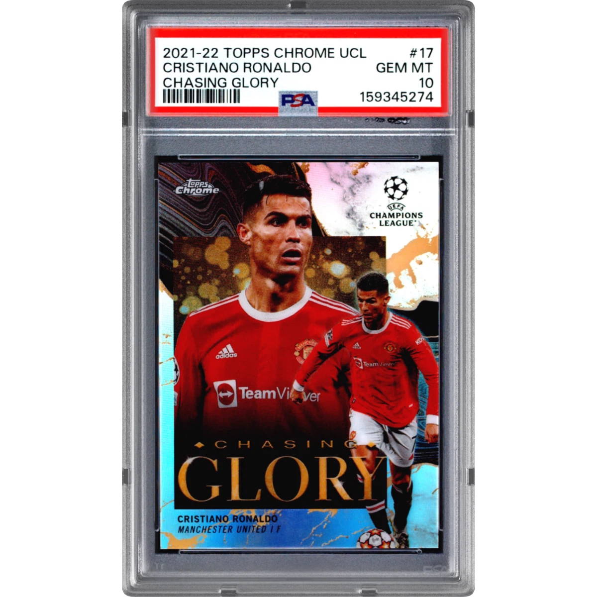 2021 Topps Chrome UEFA Champions League Chasing Glory #17 Cristiano Ronaldo (PSA 10 GEM MINT)