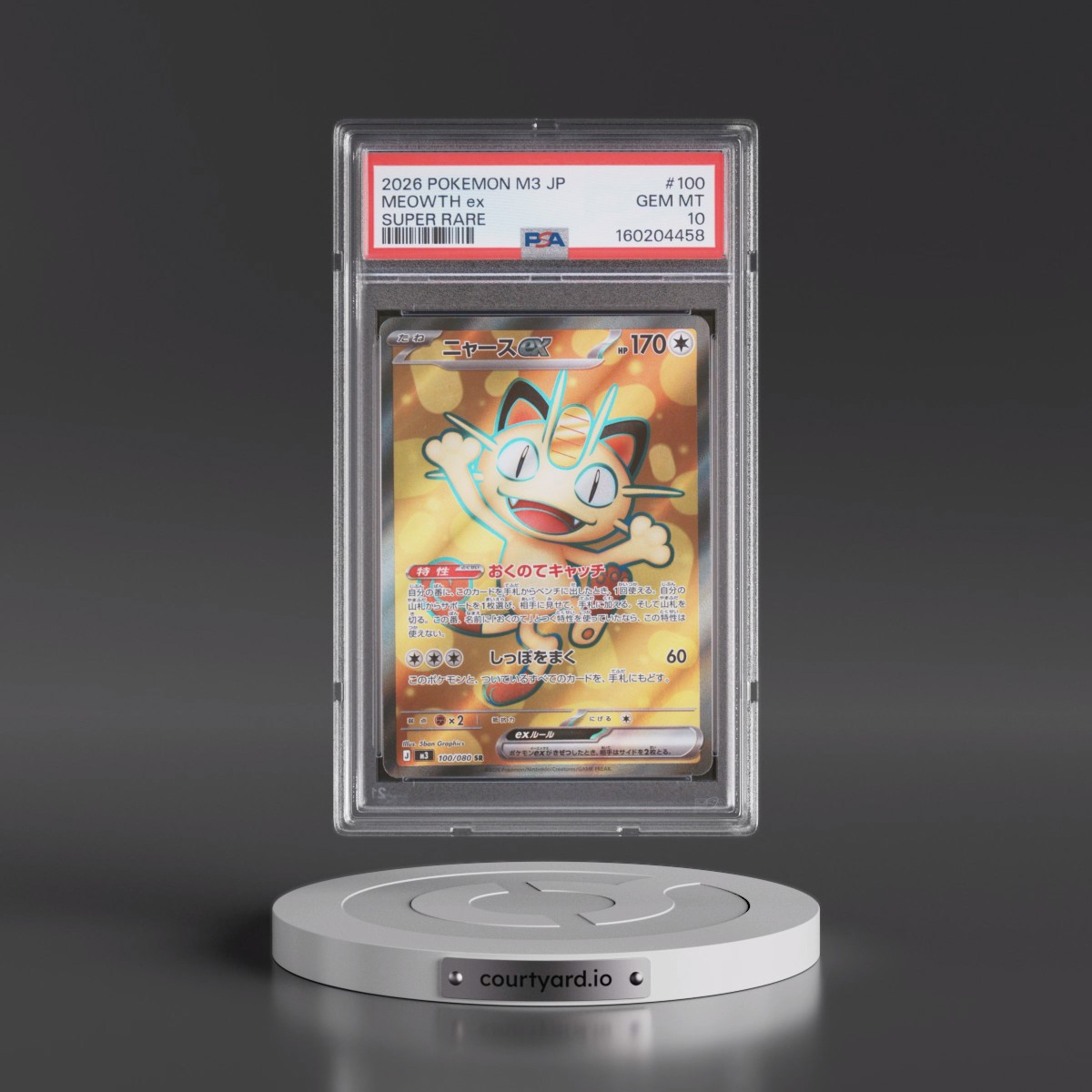 2026 Pokémon M3-Nullifying Zero #100 Meowth EX - Holo Super Rare (PSA 10 GEM MINT)