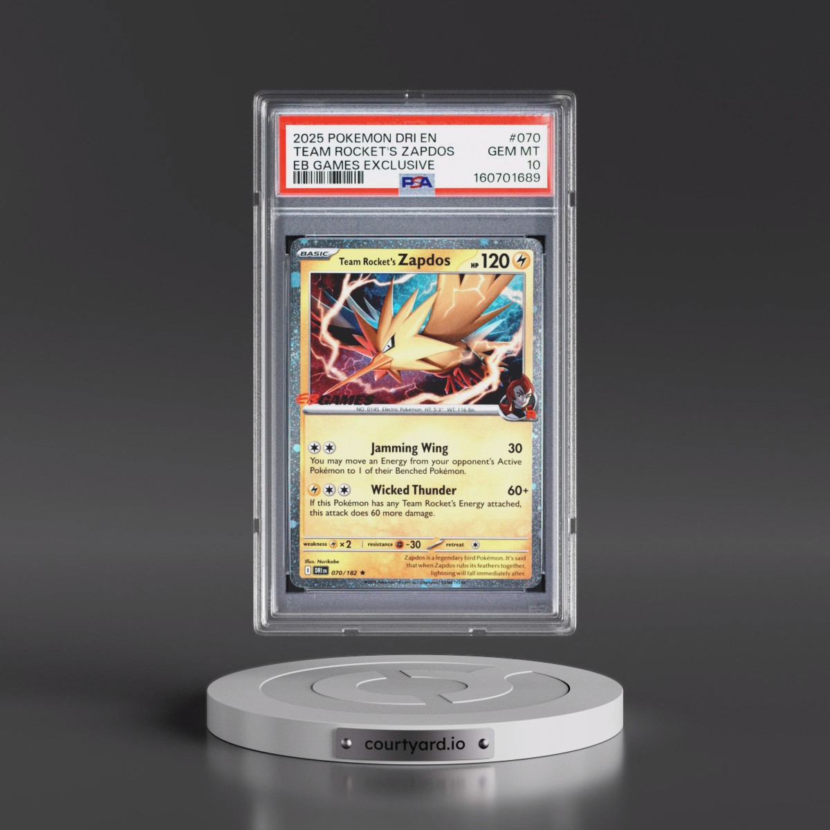 2025 Pokémon Dri EN-Destined Rivals #070 Team Rocket's Zapdos - EB Games Exclusive (PSA 10 GEM MINT)