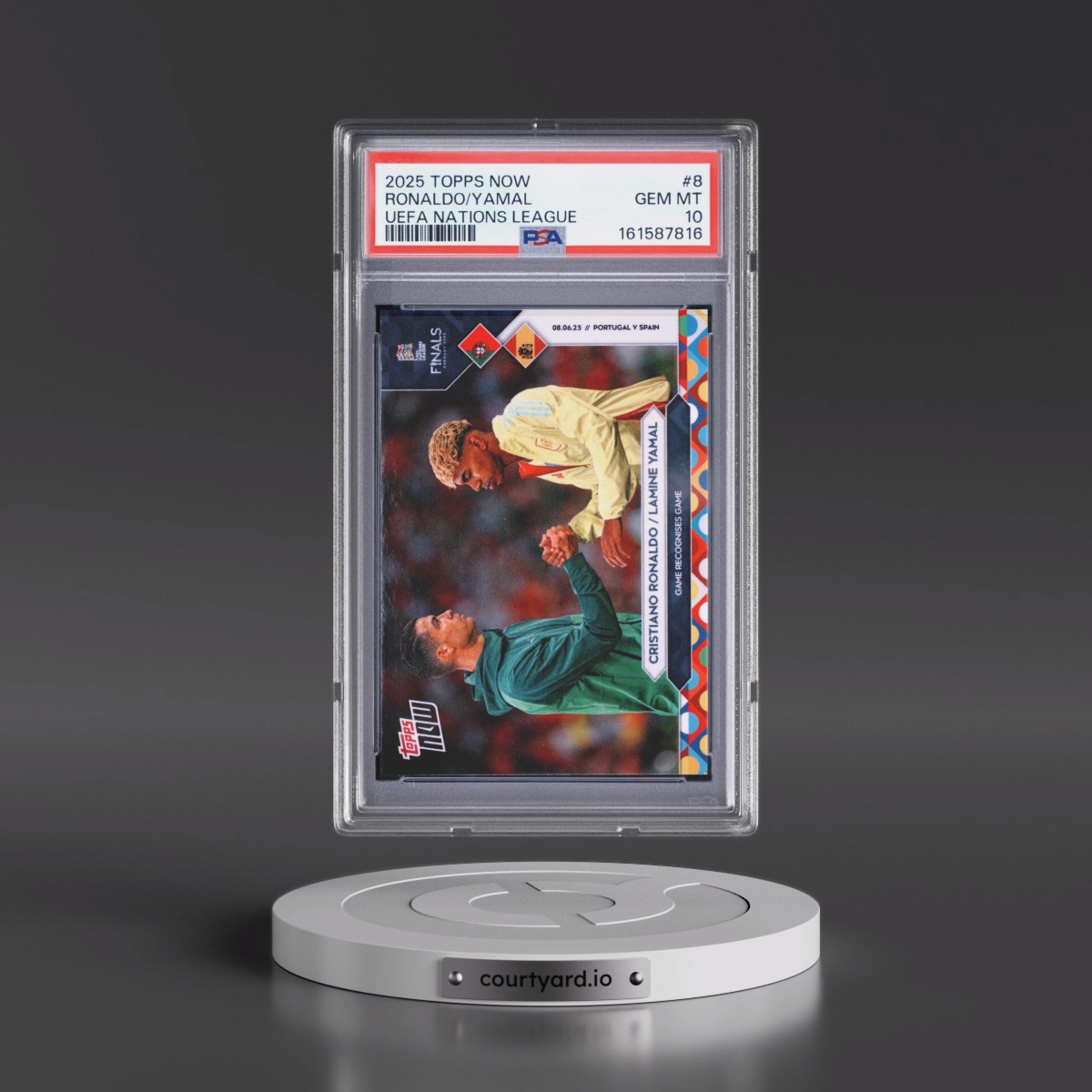 2025 Topps Now UEFA Nations League #8 Cristiano Ronaldo/Lamine Yamal (PSA 10 GEM MINT)