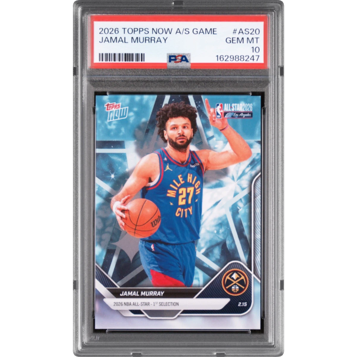 2026 Topps Now All-Star Game #AS20 Jamal Murray (PSA 10 GEM MINT)