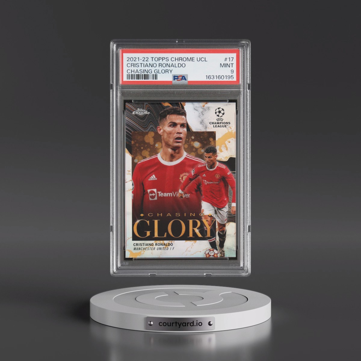 2021 Topps Chrome UEFA Champions League Chasing Glory #17 Cristiano Ronaldo (PSA 9 MINT)
