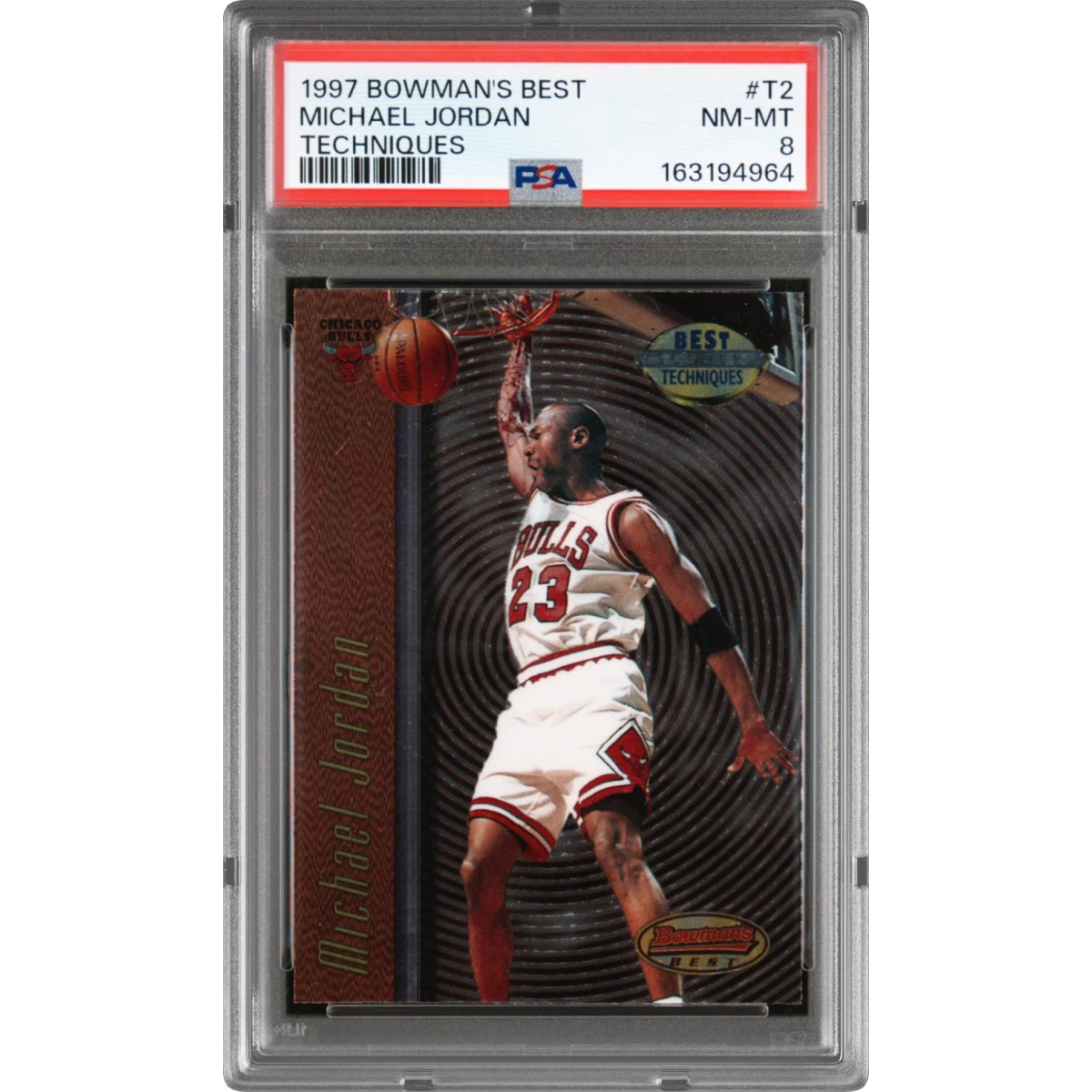 1997 Bowman's Best Techniques #T2 Michael Jordan (PSA 8 NM-MT)