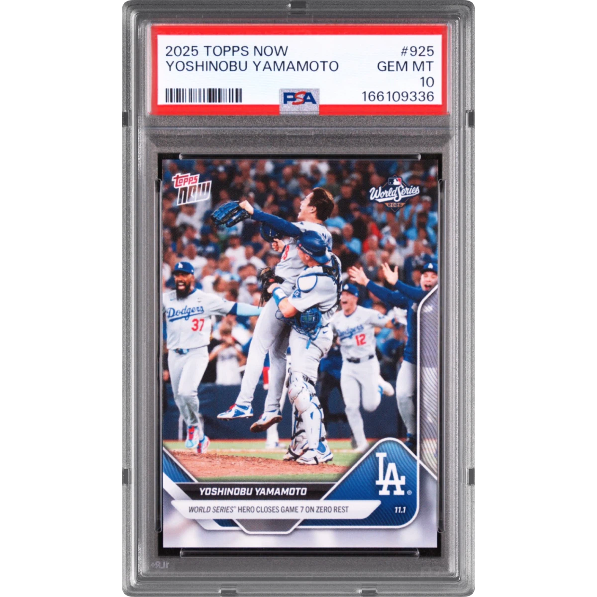2025 Topps Now #925 Yoshinobu Yamamoto (PSA 10 GEM MINT)