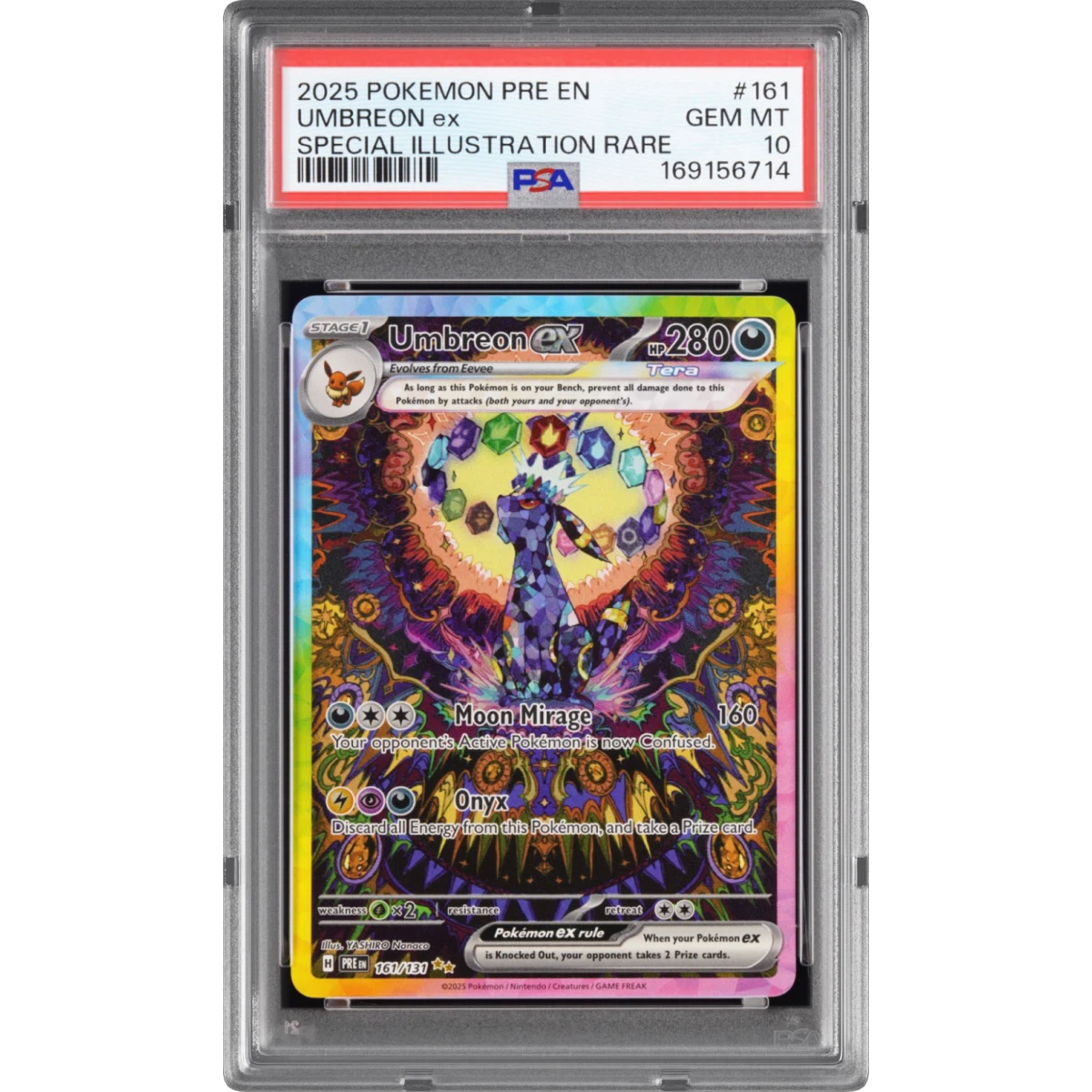 2025 Pokémon Pre EN-Prismatic Evolutions #161 Umbreon EX - Holo Special Illustration Rare (PSA 10 GEM MINT)