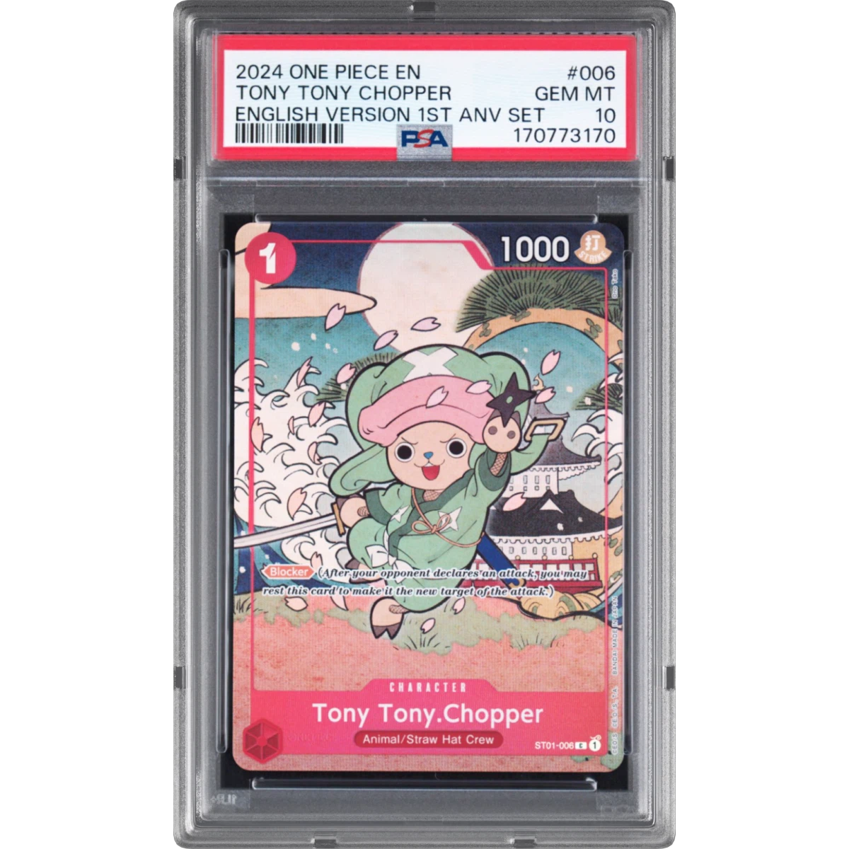 2024 One Piece English Version 1st Anniversary Set #006 Tony Tony Chopper (PSA 10 GEM MINT)