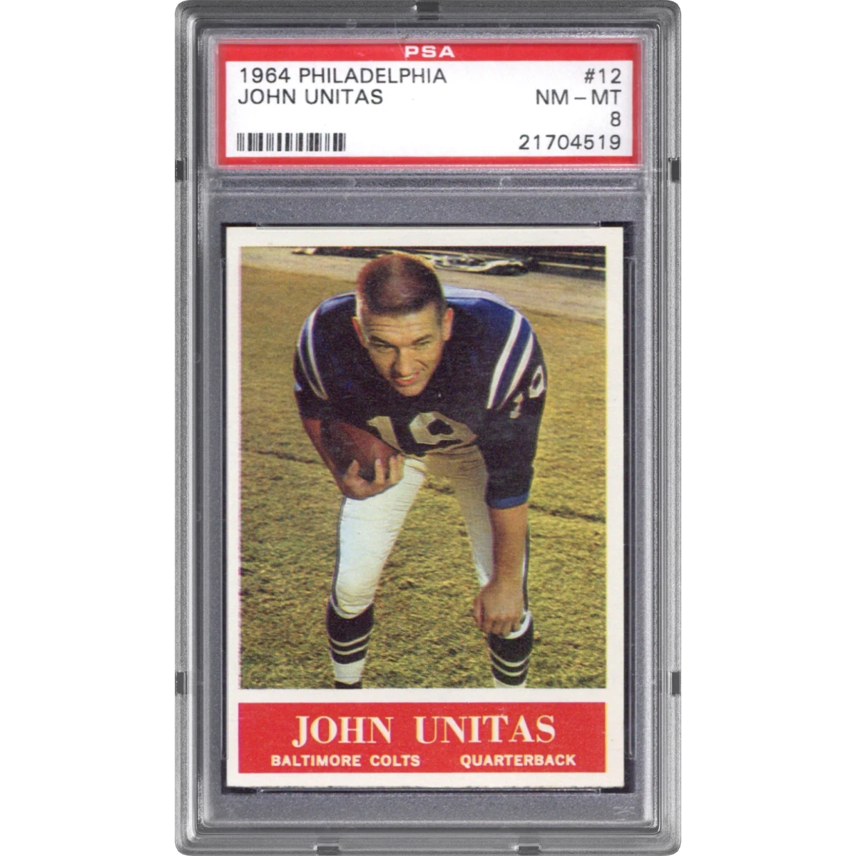 1964 Philadelphia #12 John Unitas (PSA 8 NM-MT)
