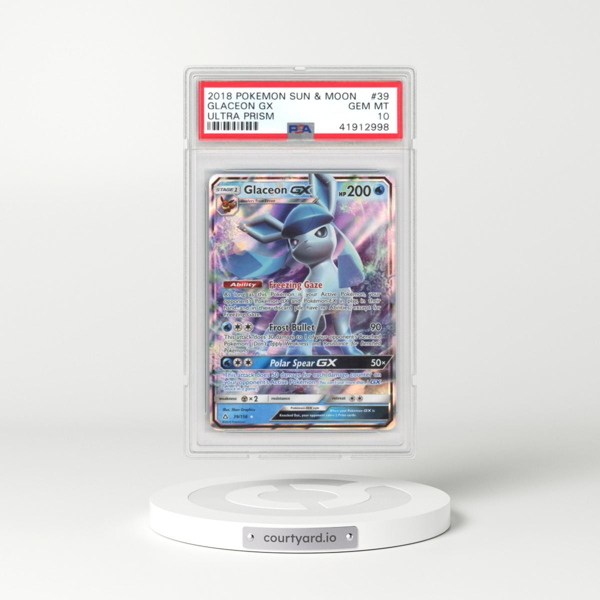 2018 Ultra Prism #39 Glaceon GX - Holo (PSA 10 GEM MINT)