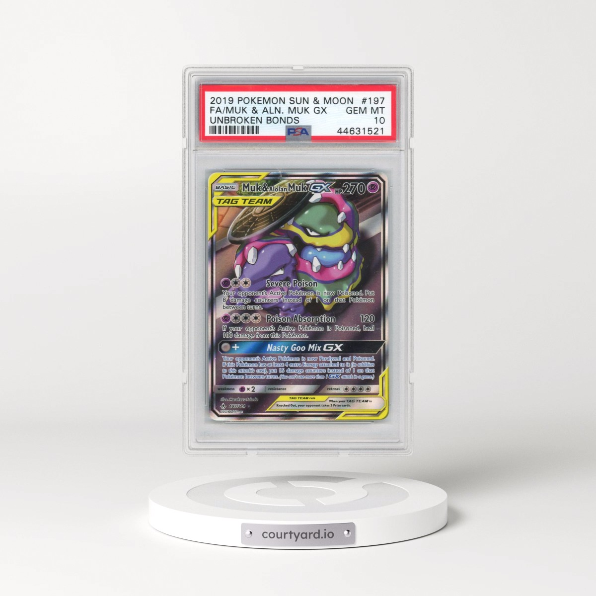 2019 Pokémon Sun & Moon Unbroken Bonds #197 Muk & Alolan Muk GX - Holo Full Art (PSA 10 GEM MINT)