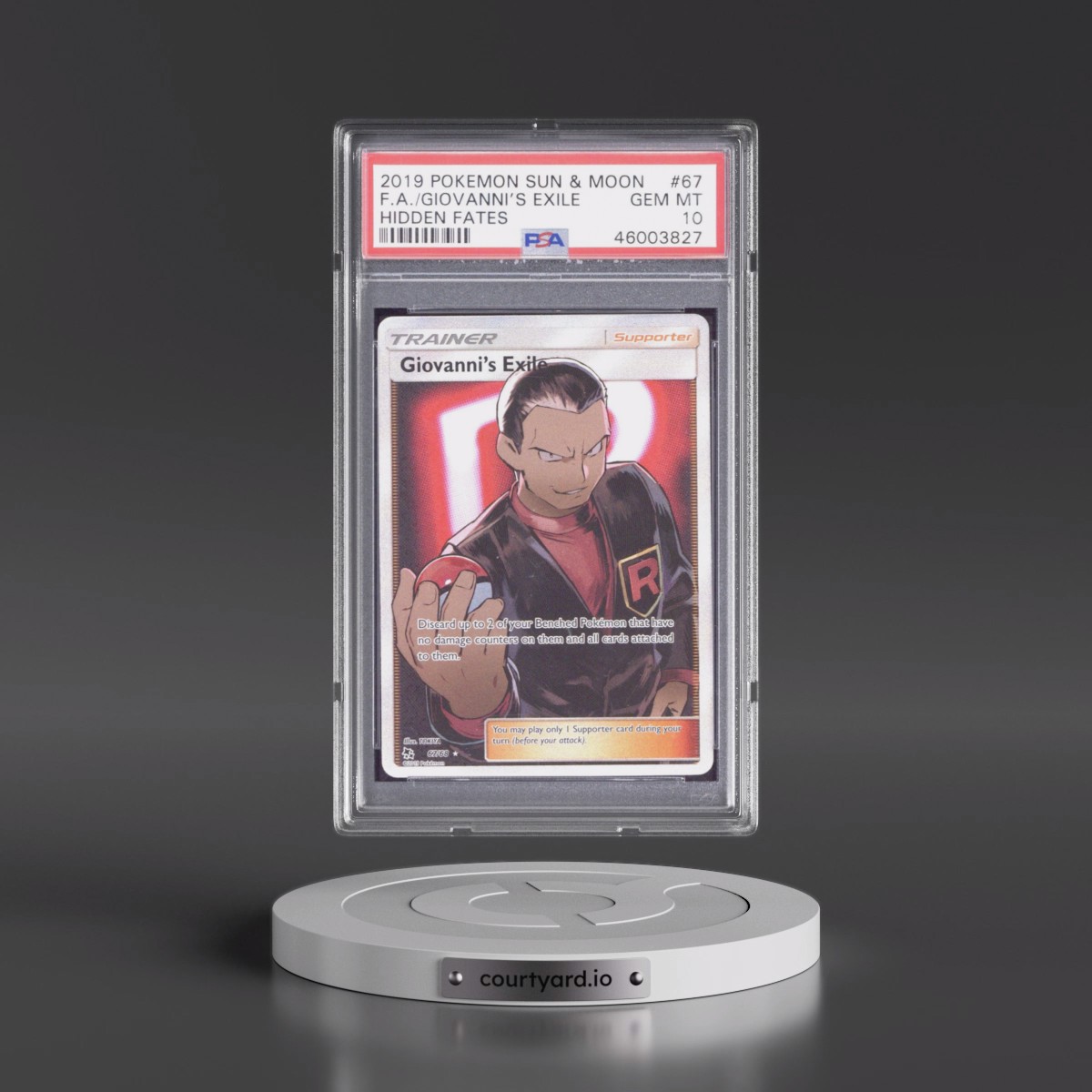 2019 Pokémon Sun & Moon Hidden Fates #67 Giovanni's Exile - Full Art (PSA 10 GEM MINT)