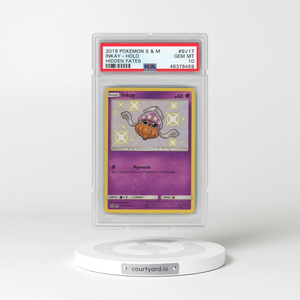 2019 Pokémon Sun & Moon Hidden Fates #SV17 Inkay - Holo (PSA 10 GEM MINT)