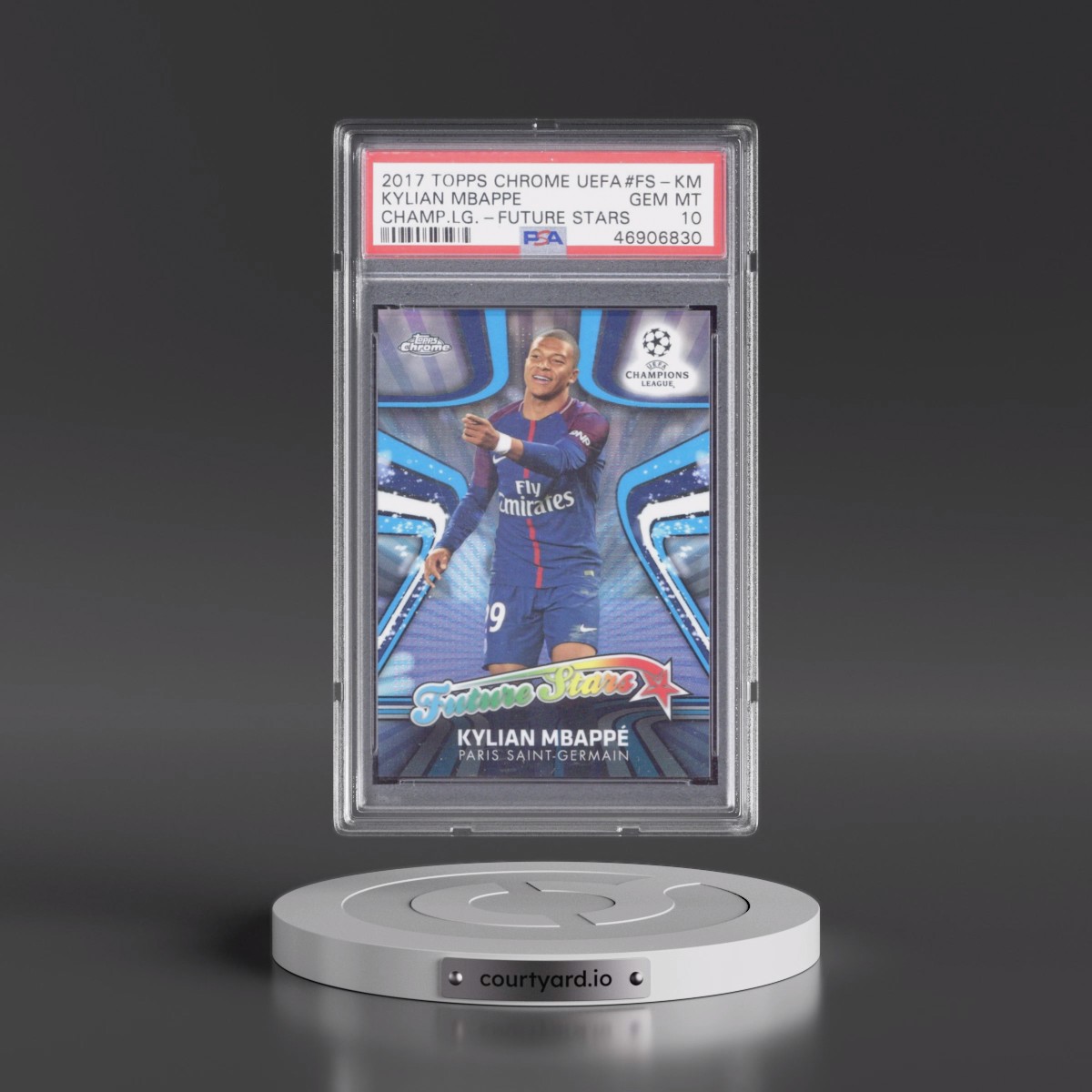 2017 Topps Chrome UEFA Champions League Future Stars #FS-KM Kylian Mbappe (PSA 10 GEM MINT)