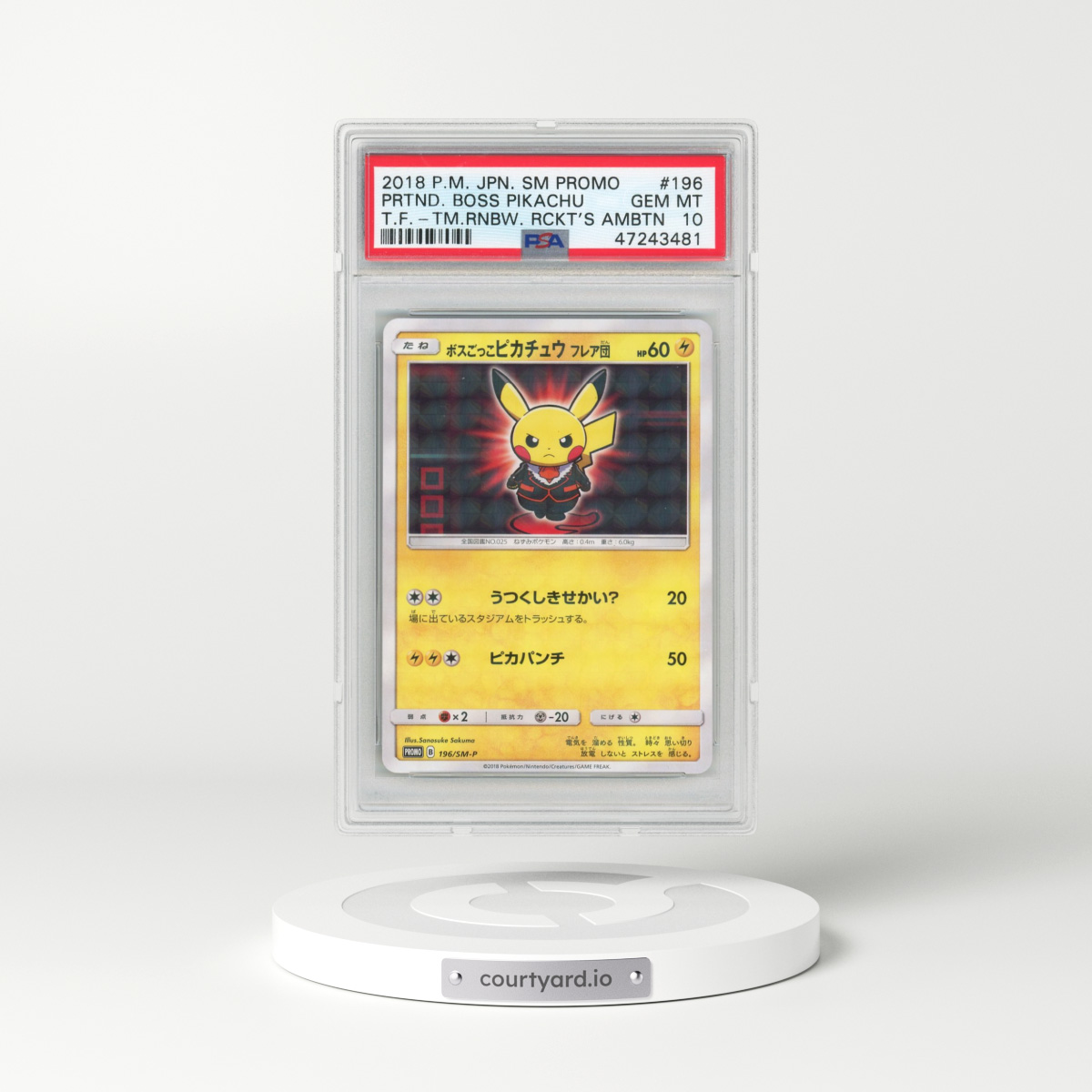2018 Pokémon SM Promo #196 Pretend Boss Pikachu - Team Flare-Team Rainbow Rocket's Ambition (PSA 10 GEM MINT)