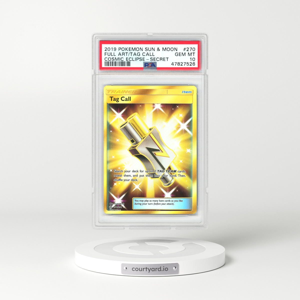 2019 Cosmic Eclipse #270 Tag Call - Full Art Holo (PSA 10 GEM MINT)