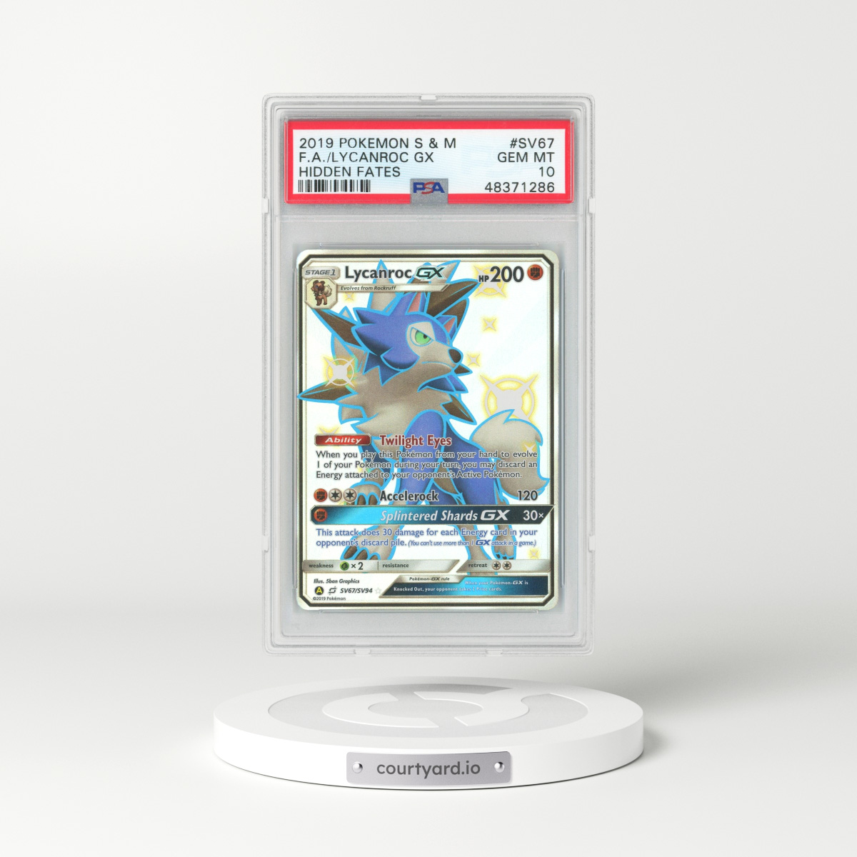2019 Hidden Fates #SV67 Lycanroc GX - Full Art Holo (PSA 10 GEM MINT)