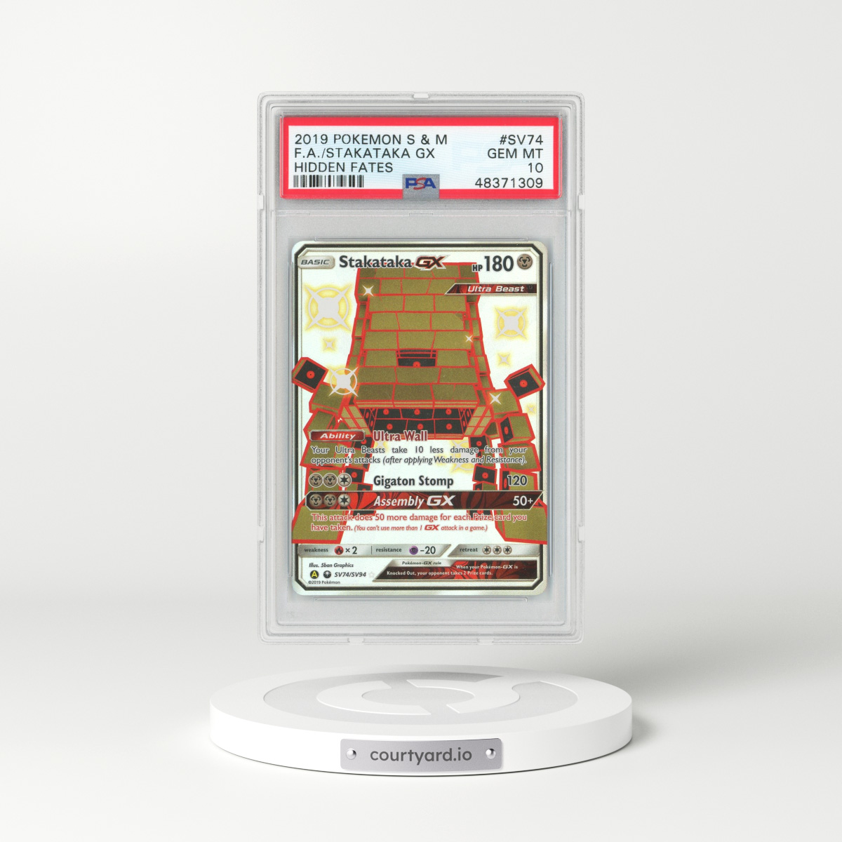 2019 Hidden Fates #SV74 Stakataka GX - Full Art Holo (PSA 10 GEM MINT)