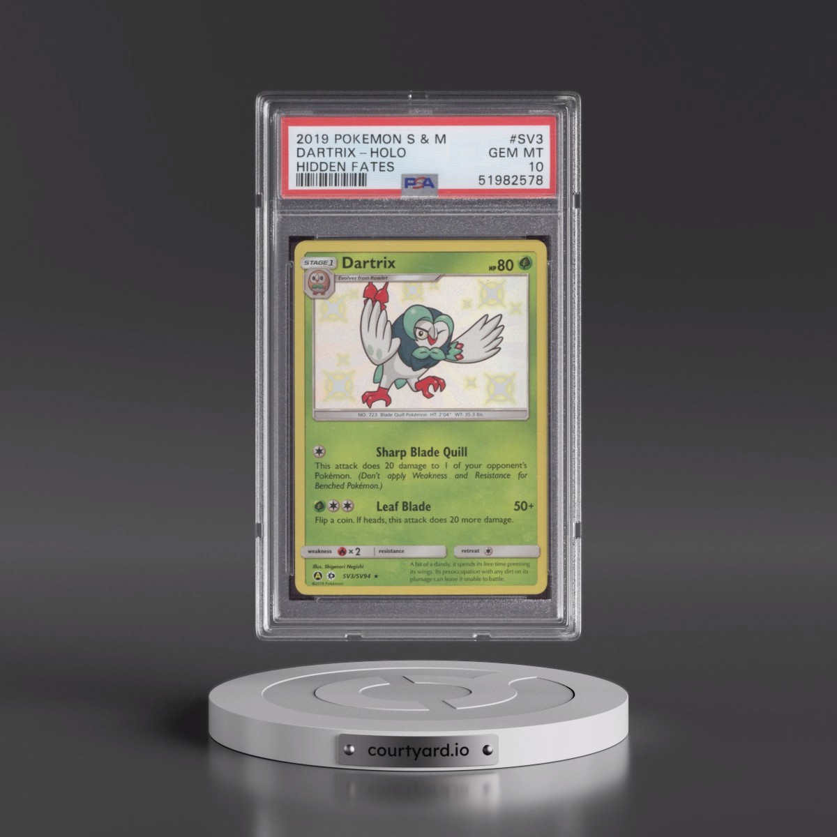 2019 Pokémon Sun & Moon Hidden Fates #SV3 Dartrix - Holo (PSA 10 GEM MINT)