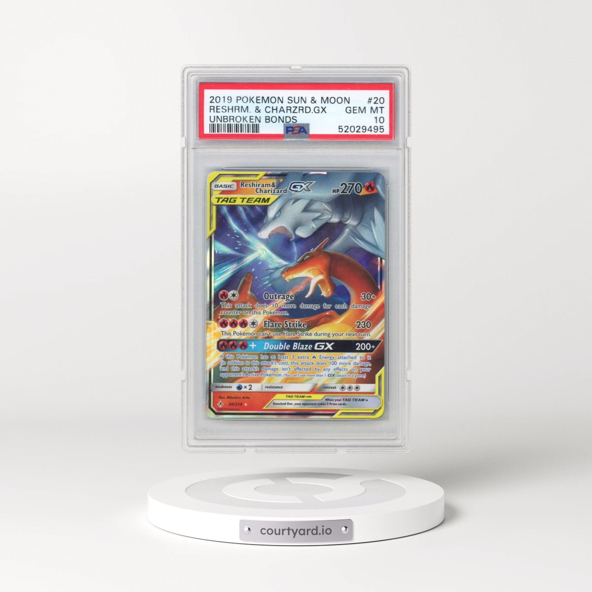 2019 Pokémon Sun & Moon Unbroken Bonds #20 Reshiram & Charizard GX - Holo (PSA 10 GEM MINT)