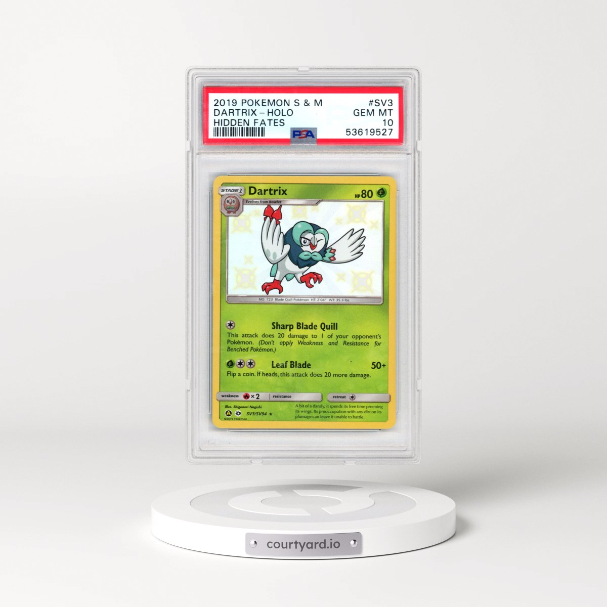 2019 Pokémon Sun & Moon Hidden Fates #SV3 Dartrix - Holo (PSA 10 GEM MINT)