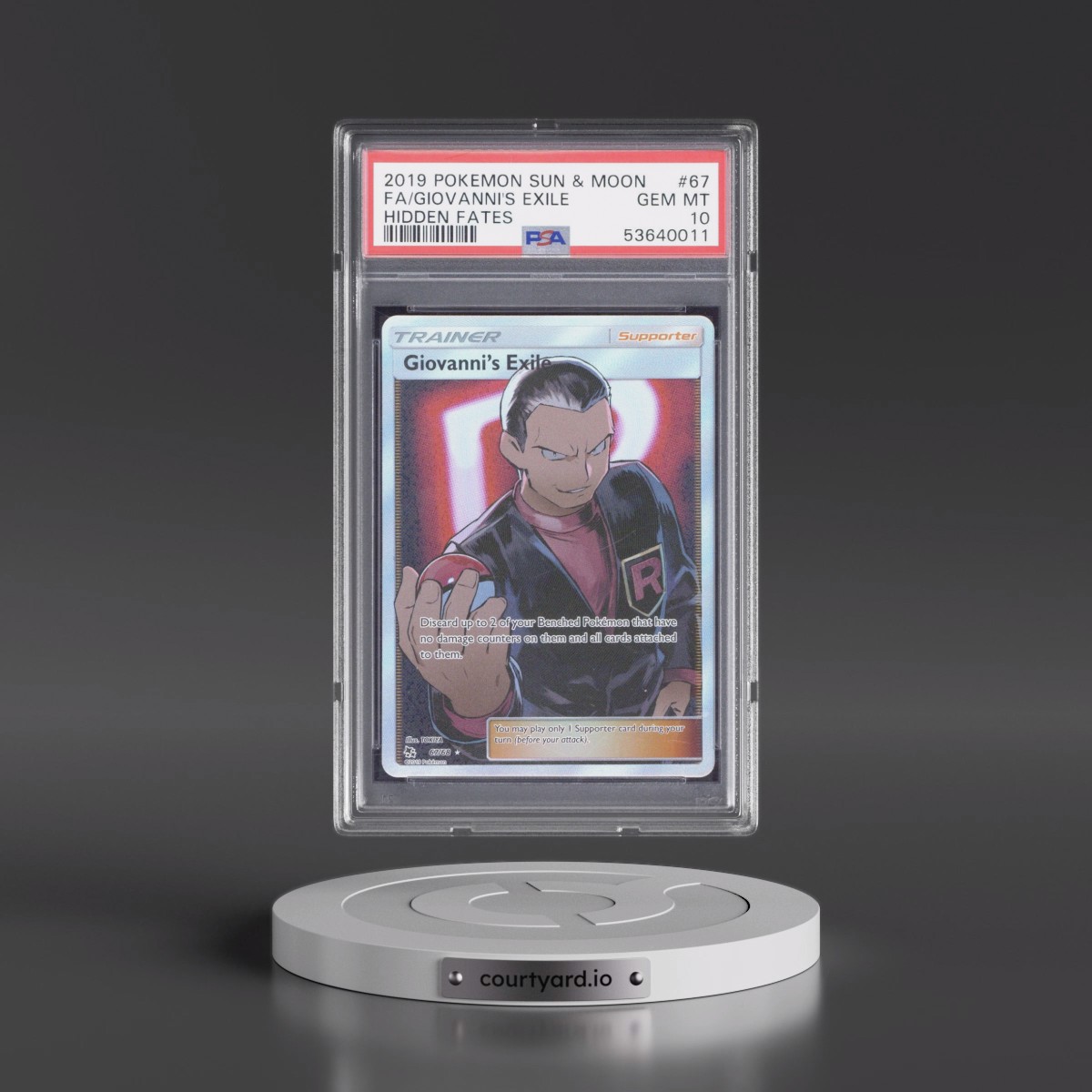 2019 Pokémon Sun & Moon Hidden Fates #67 Giovanni's Exile - Full Art (PSA 10 GEM MINT)