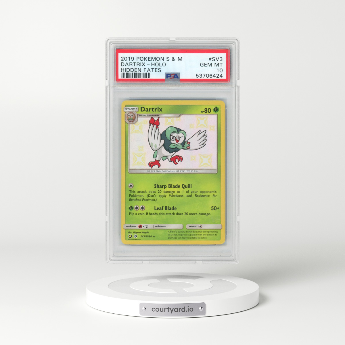 2019 Pokémon Sun & Moon Hidden Fates #SV3 Dartrix - Holo (PSA 10 GEM MINT)