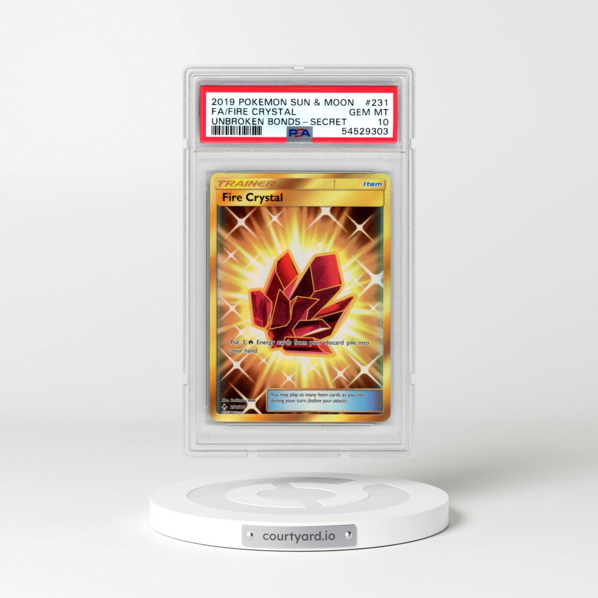 2019 Pokémon Sun & Moon Unbroken Bonds #231 Fire Crystal - Full Art Secret (PSA 10 GEM MINT)