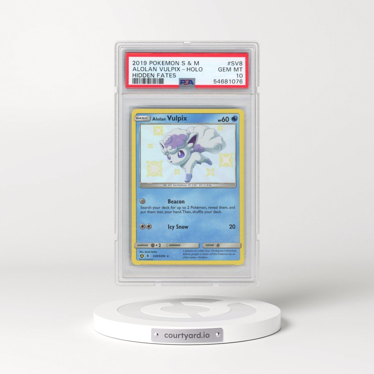 2019 Pokémon Sun & Moon Hidden Fates #SV8 Alolan Vulpix - Holo (PSA 10 GEM MINT)