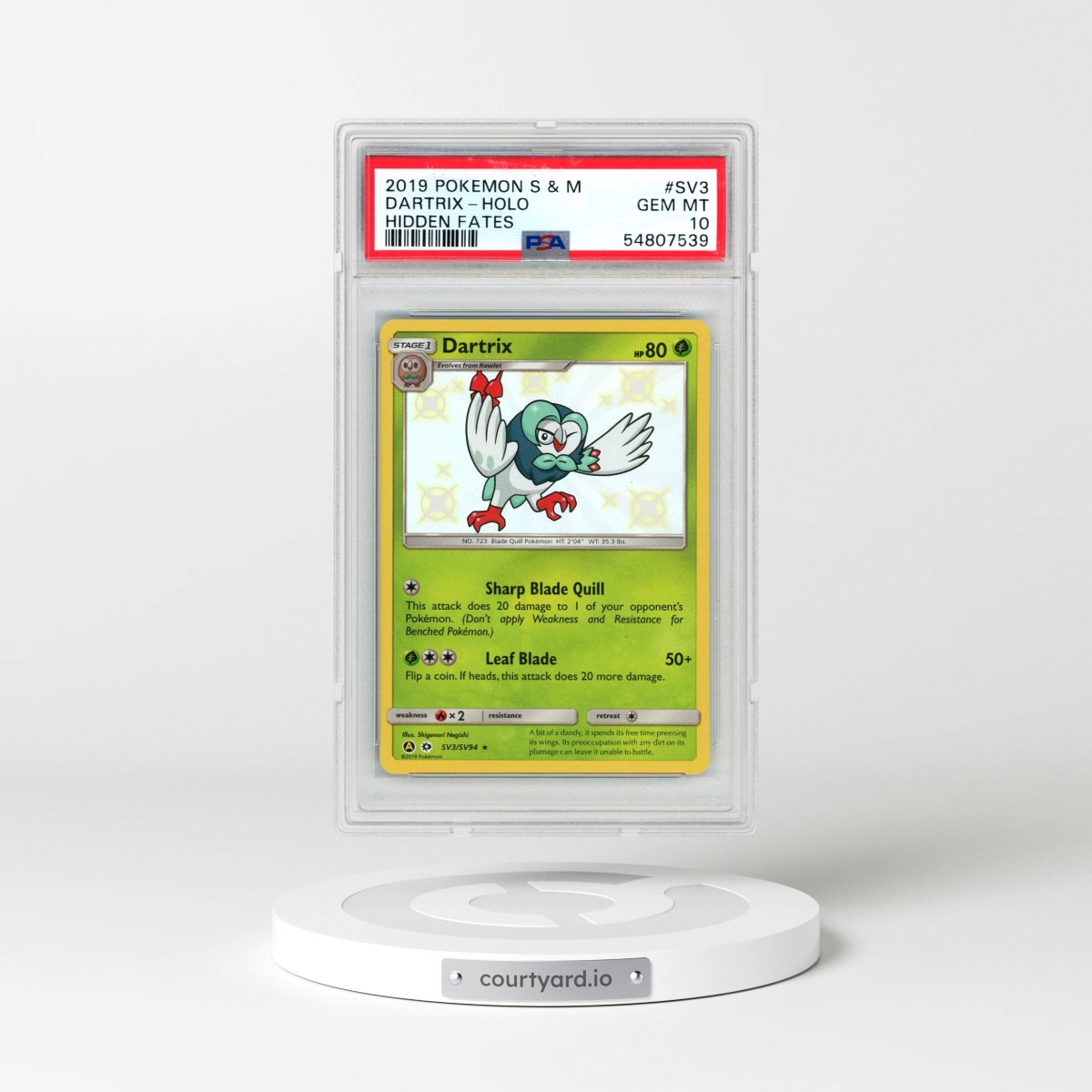 2019 Pokémon Sun & Moon Hidden Fates #SV3 Dartrix - Holo (PSA 10 GEM MINT)