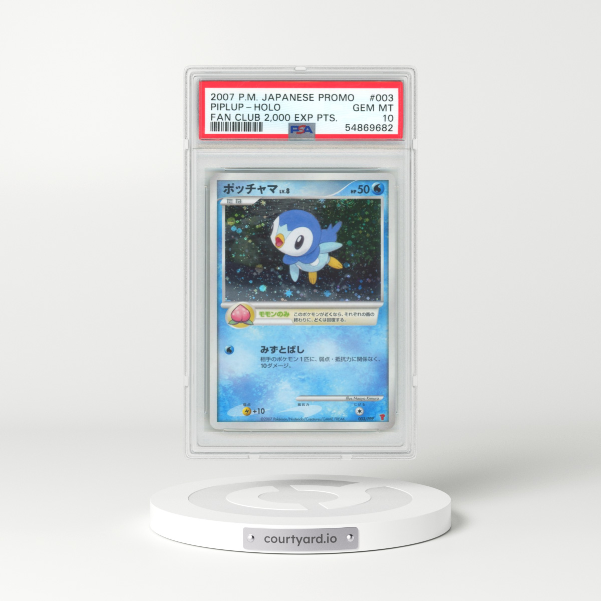 2007 Pokémon Promo #003 Piplup - Holo Fan Club 2,000 Exp Pts. (PSA 10 GEM MINT)