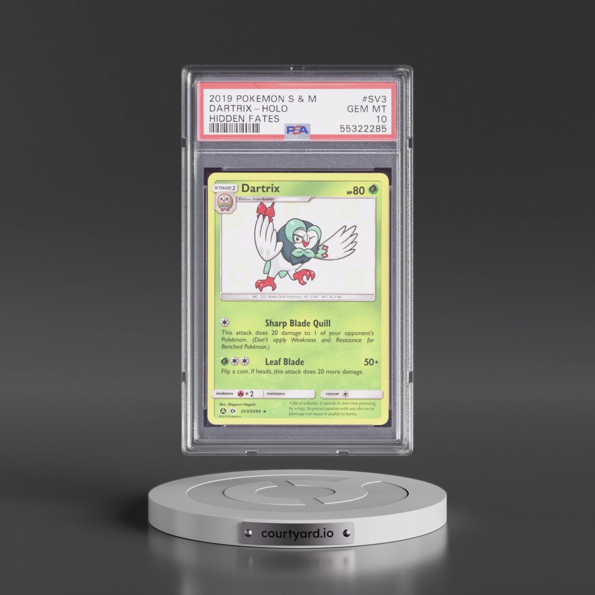 2019 Pokémon Sun & Moon Hidden Fates #SV3 Dartrix - Holo (PSA 10 GEM MINT)